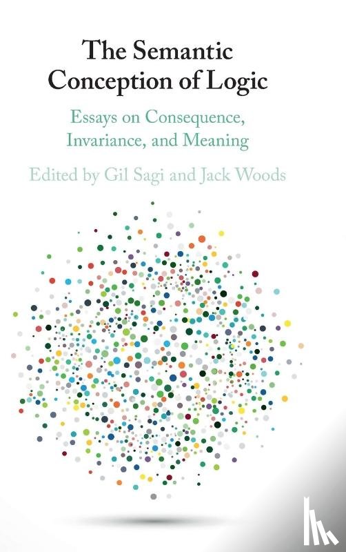  - The Semantic Conception of Logic