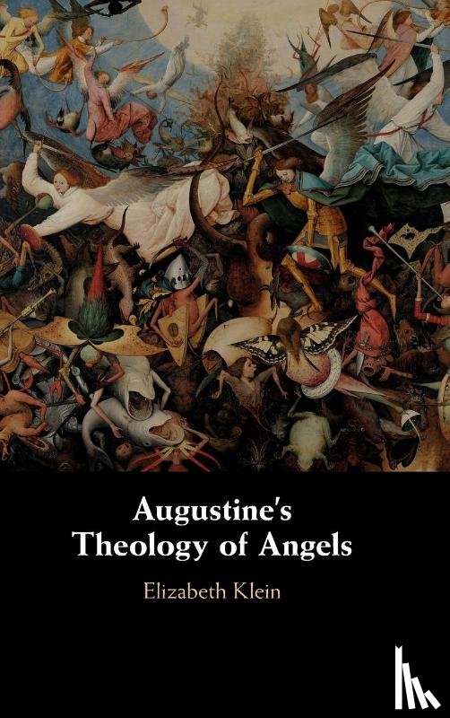 Klein, Elizabeth - Augustine's Theology of Angels