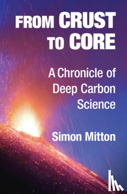 Mitton, Simon (University of Cambridge) - From Crust to Core
