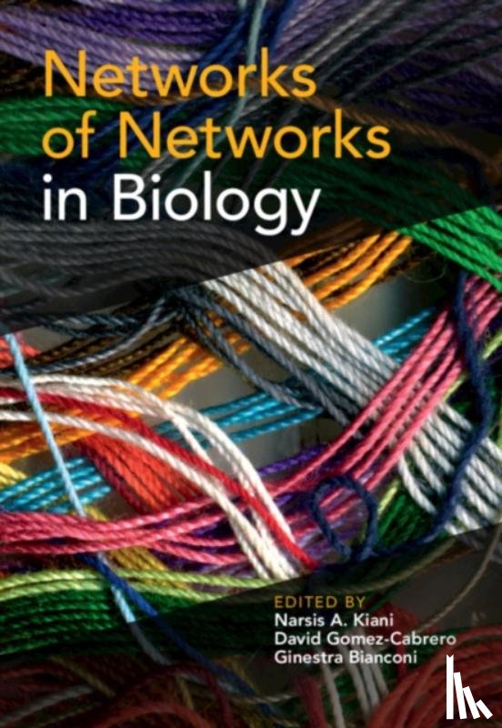  - Networks of Networks in Biology