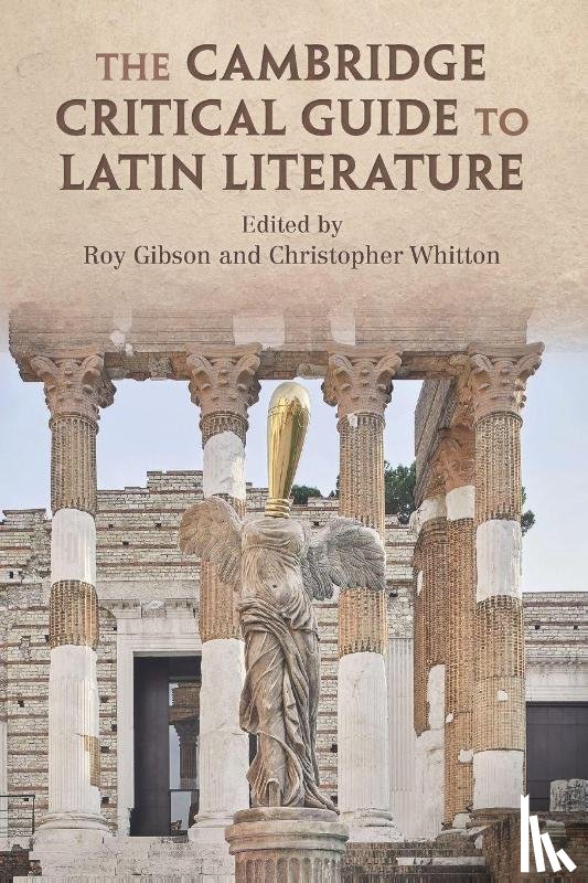  - The Cambridge Critical Guide to Latin Literature
