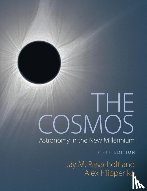 Pasachoff, Jay M. (Williams College, Filippenko, Alex (University of California - The Cosmos