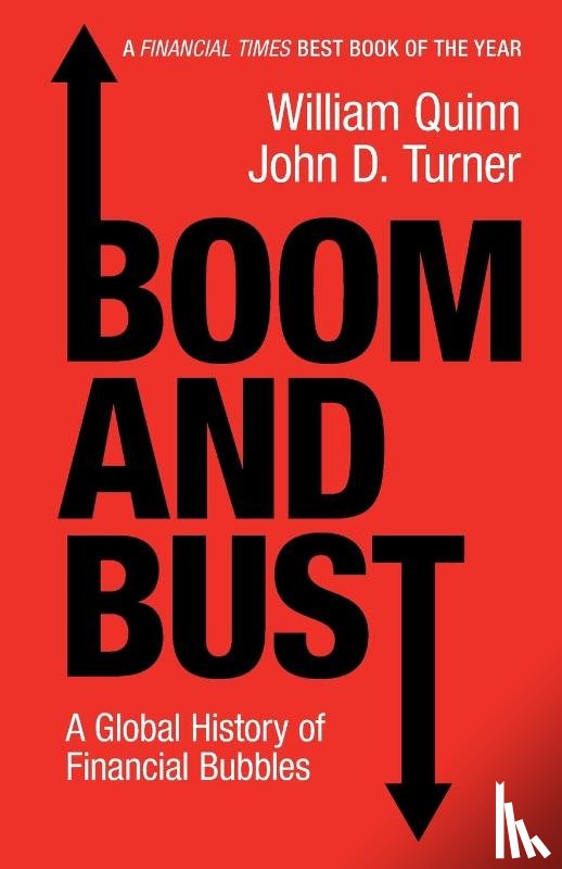 Quinn, William (Queen's University Belfast), Turner, John D. (Queen's University Belfast) - Boom and Bust