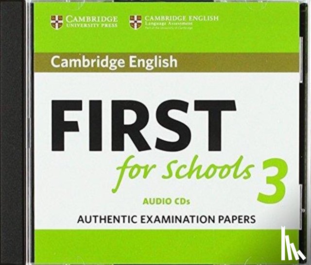 Not Available - Cambridge English First for Schools 3 Audio CDs