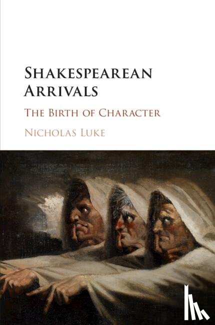 Luke, Nicholas (University of Queensland) - Shakespearean Arrivals