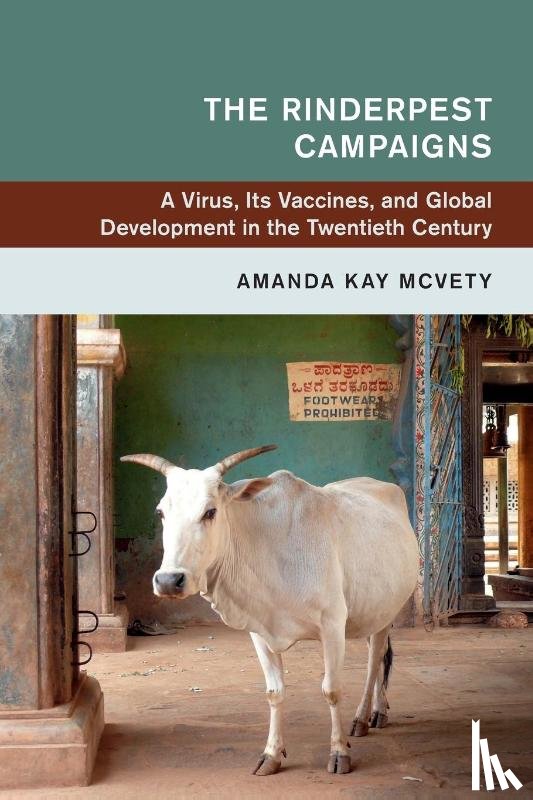McVety, Amanda Kay (Miami University) - The Rinderpest Campaigns