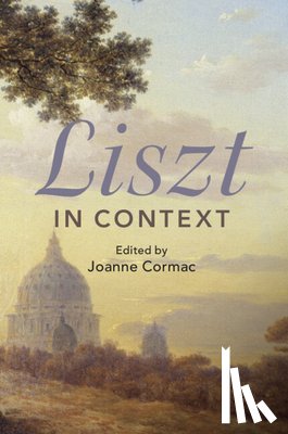  - Liszt in Context
