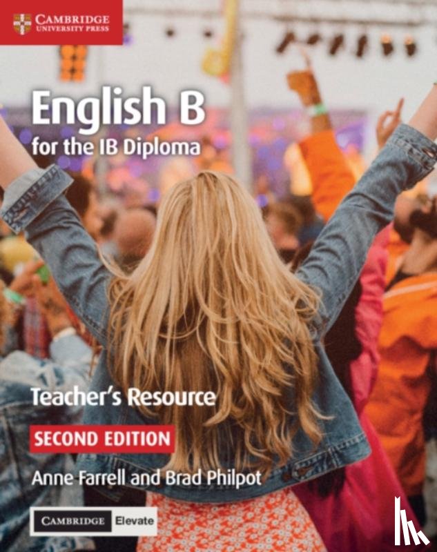 Farrell, Anne, Philpot, Brad - ENGLISH B FOR THE IB DIPLOMA T