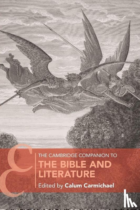  - The Cambridge Companion to the Bible and Literature