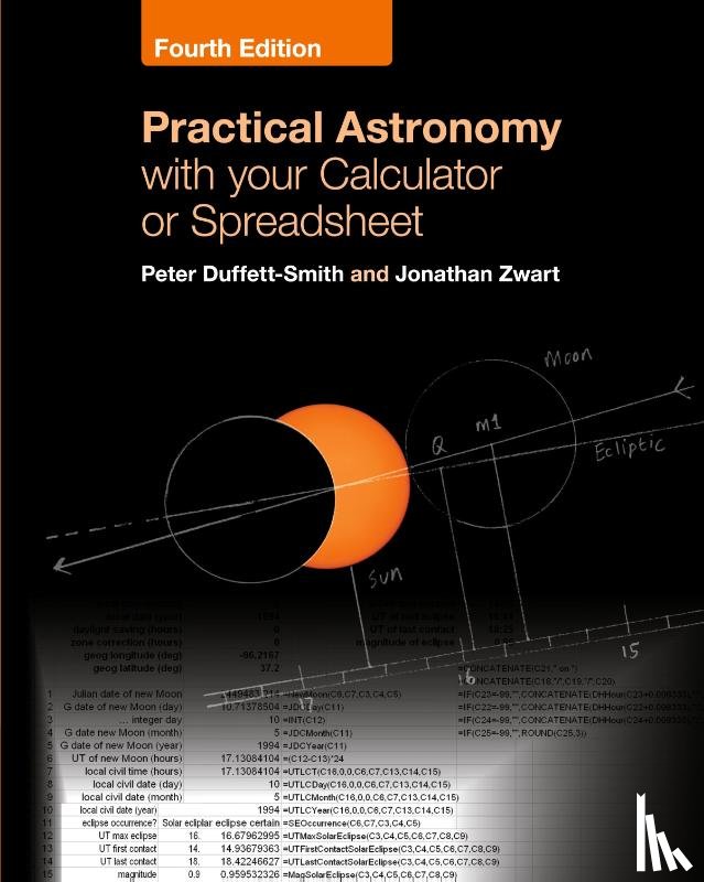 Duffett-Smith, Peter (University of Cambridge), Zwart, Jonathan (Columbia University - Practical Astronomy with your Calculator or Spreadsheet
