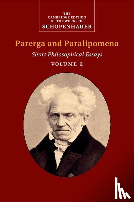 Schopenhauer, Arthur - Schopenhauer: Parerga and Paralipomena: Volume 2