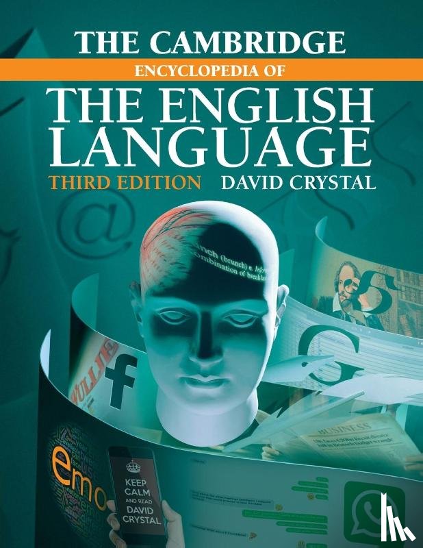 Crystal, David (University of Wales - The Cambridge Encyclopedia of the English Language