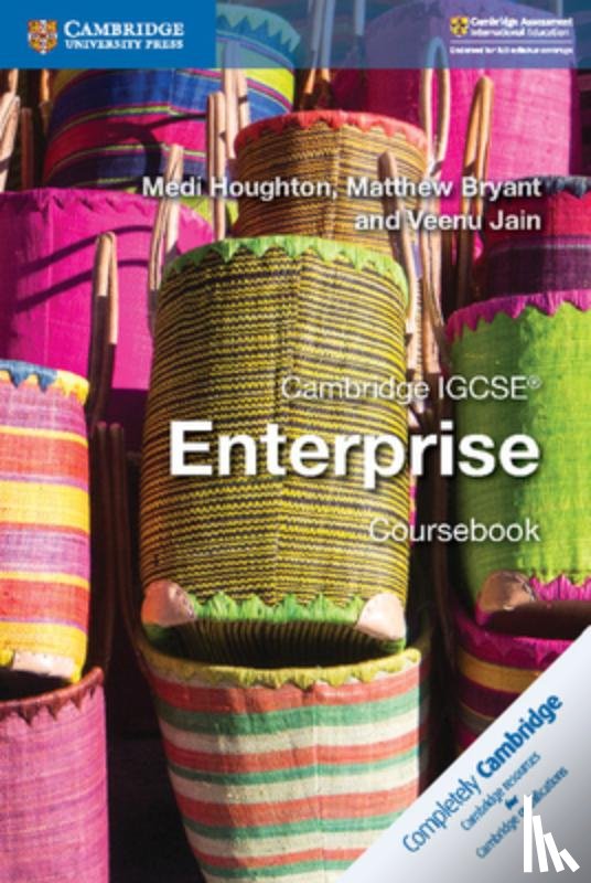 Houghton, Medi, Bryant, Matthew, Jain, Veenu - Cambridge IGCSE® Enterprise Coursebook