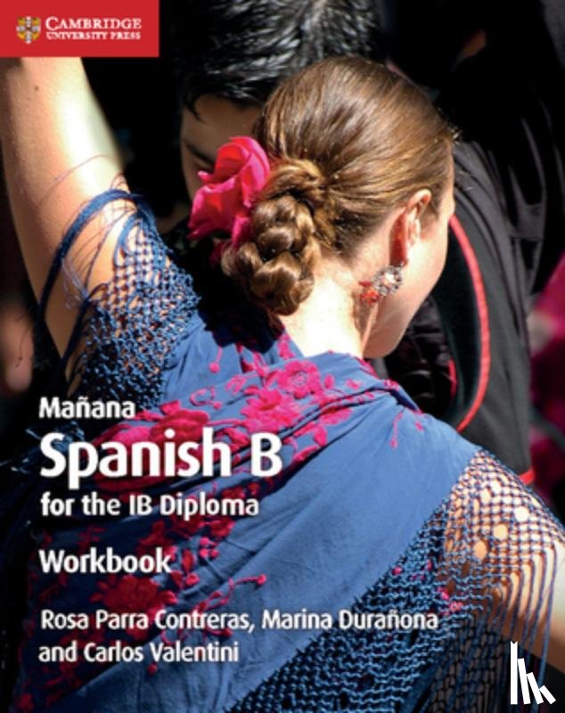 Contreras, Rosa Parra, Duranona, Marina, Valentini, Carlos - Manana Workbook