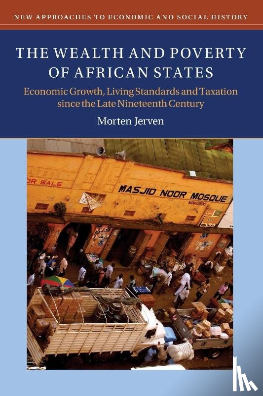 Jerven, Morten - The Wealth and Poverty of African States