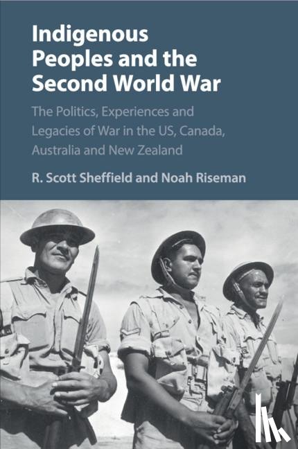 Sheffield, R. Scott, Riseman, Noah (Australian Catholic University - Indigenous Peoples and the Second World War