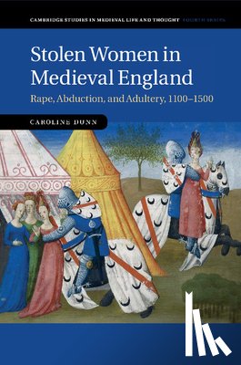 Dunn, Caroline (Professor - Stolen Women in Medieval England