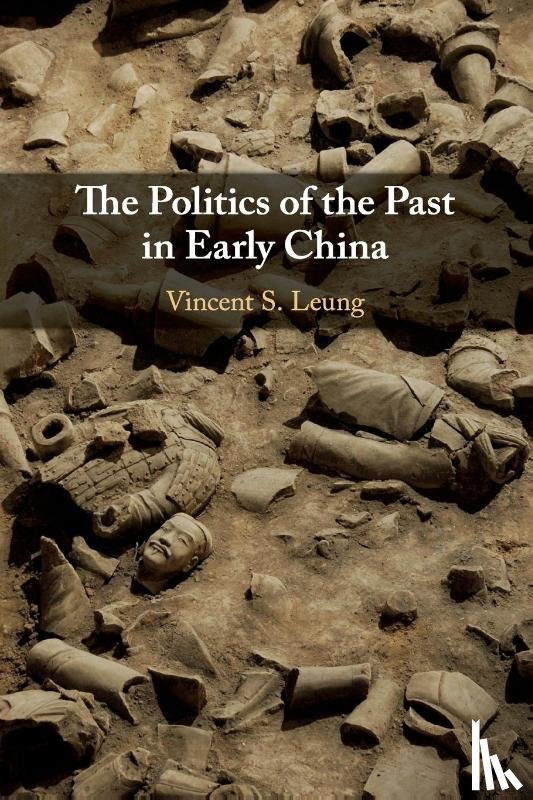 Leung, Vincent S. (Lingnan University - The Politics of the Past in Early China