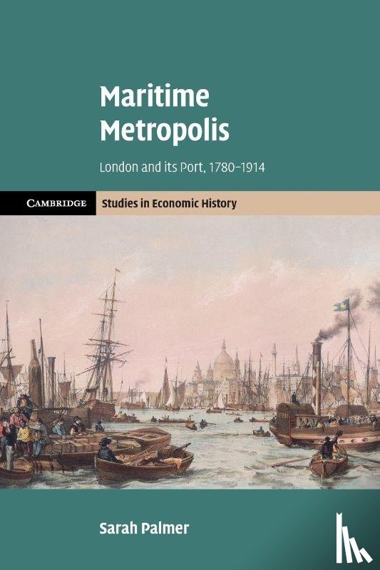 Palmer, Sarah (University of Greenwich) - Maritime Metropolis