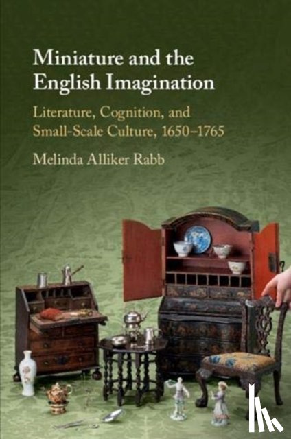Rabb, Melinda Alliker (Brown University - Miniature and the English Imagination