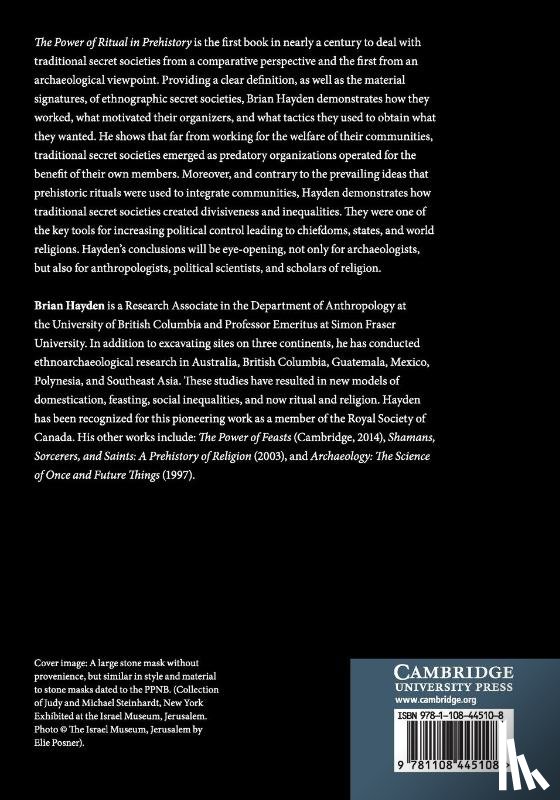 Hayden, Brian (University of British Columbia - The Power of Ritual in Prehistory
