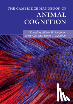  - The Cambridge Handbook of Animal Cognition