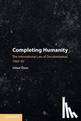 Ozsu, Umut (Carleton University - Completing Humanity