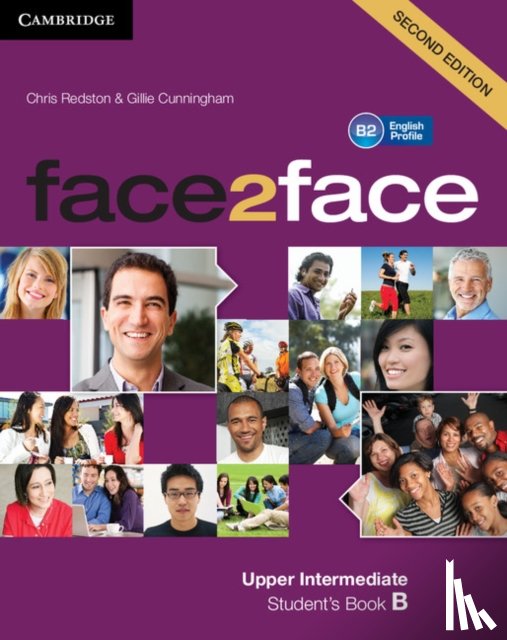 Redston, Chris, Cunningham, Gillie - face2face Upper Intermediate B Student’s Book B