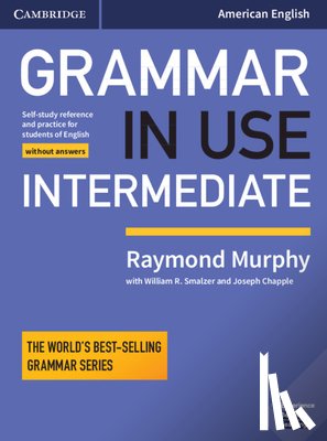 Murphy, Raymond - Grammar in Use Intermediate Student's Book without Answers