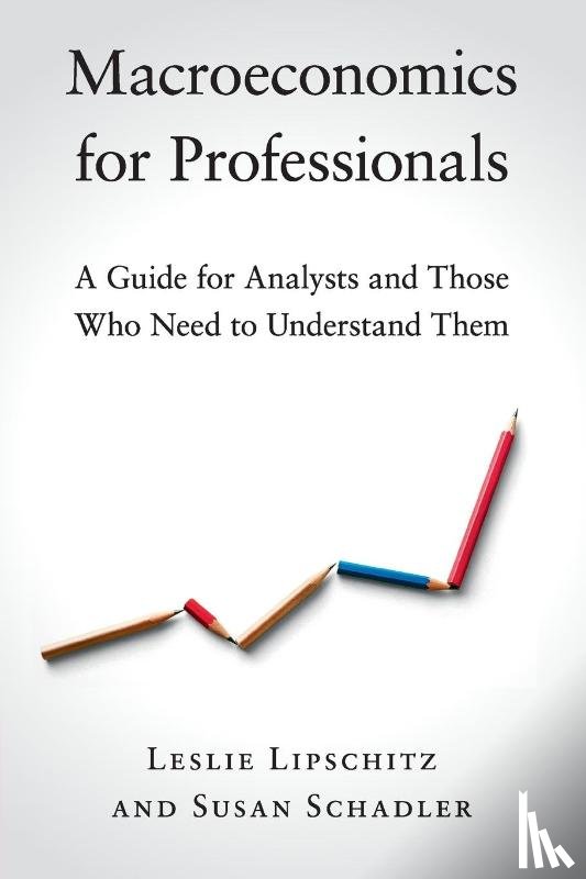 Lipschitz, Leslie (Bowdoin College, Schadler, Susan - Macroeconomics for Professionals
