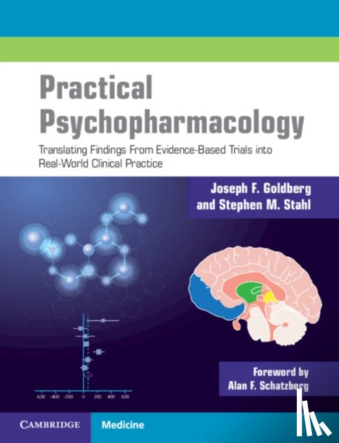Goldberg, Joseph F., Stahl, Stephen M. (University of California - Practical Psychopharmacology