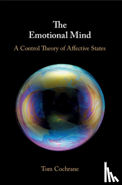 Cochrane, Tom (Flinders University of South Australia) - The Emotional Mind