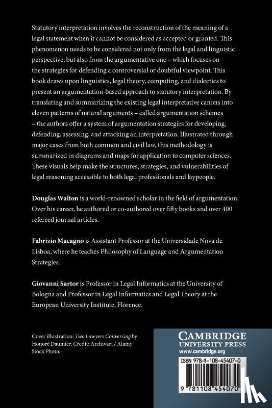 Walton, Douglas (University of Windsor, Macagno, Fabrizio (Universidade Nova de Lisboa, Sartor, Giovanni (Universita di Bologna) - Statutory Interpretation