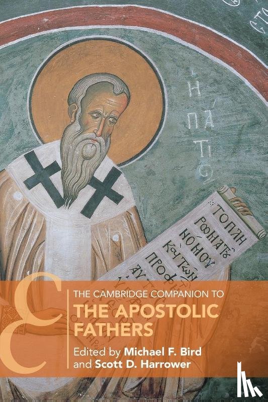  - The Cambridge Companion to the Apostolic Fathers