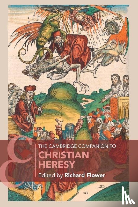  - The Cambridge Companion to Christian Heresy