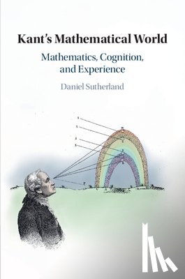 Sutherland, Daniel (University of Illinois - Kant's Mathematical World