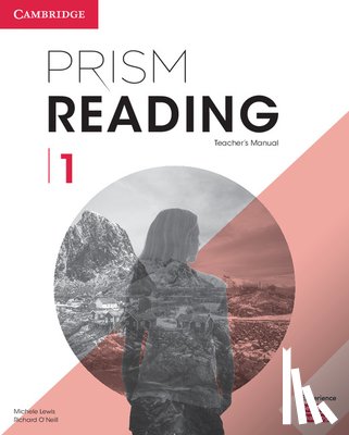 Lewis, Michele, O'Neill, Richard - Prism Reading Level 1 Teacher's Manual