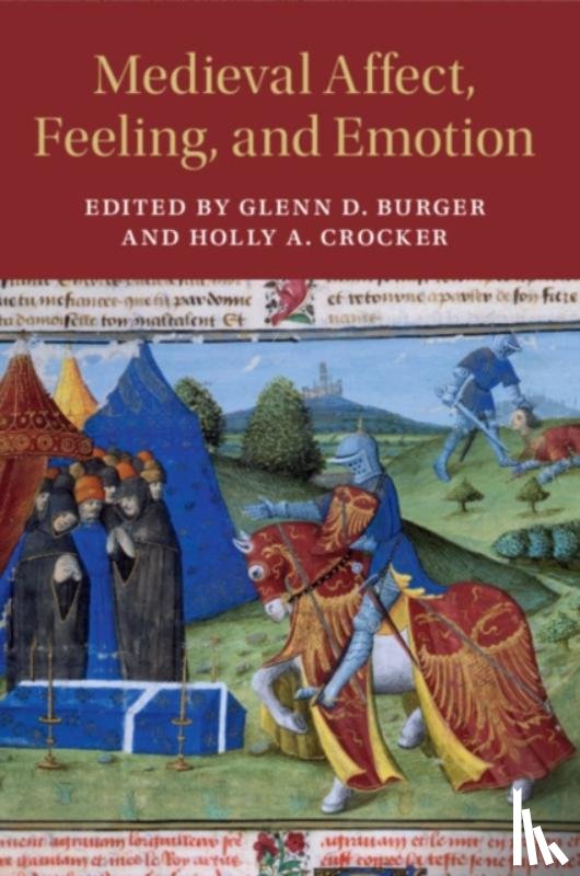  - Medieval Affect, Feeling, and Emotion