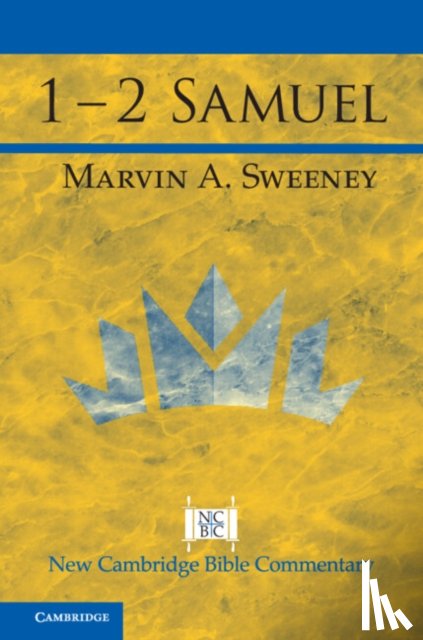 Sweeney, Marvin A. (Claremont School of Theology - 1 – 2 Samuel