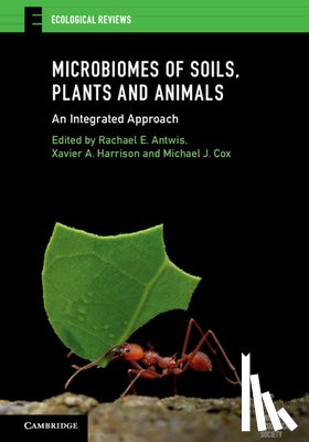  - Microbiomes of Soils, Plants and Animals