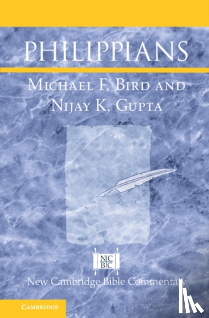 Bird, Michael F., Gupta, Nijay K. - Philippians