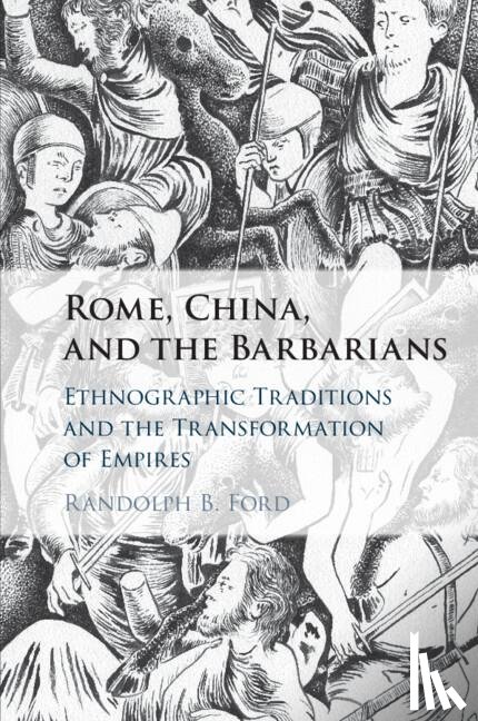 Ford, Randolph B. (State University of New York - Rome, China, and the Barbarians