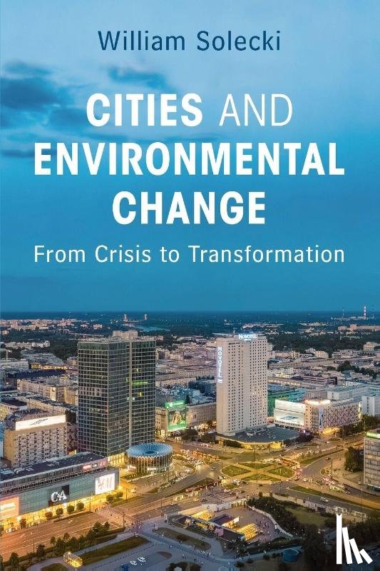 Solecki, William (City University of New York) - Cities and Environmental Change