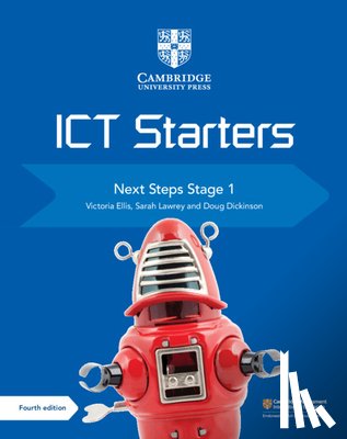 Ellis, Victoria, Lawrey, Sarah - Cambridge ICT Starters Next Steps Stage 1