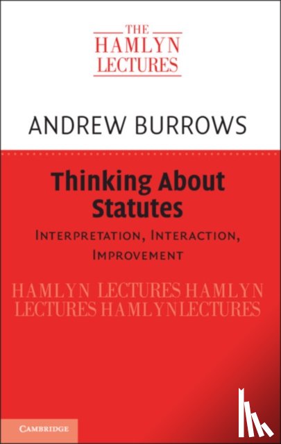 Burrows, Andrew (University of Oxford) - Thinking about Statutes
