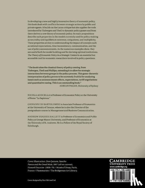 Acocella, Nicola (Universita degli Studi di Roma 'La Sapienza', Di Bartolomeo, Giovanni (Universita degli Studi di Teramo, Hughes Hallett, Andrew (George Mason University - The Theory of Economic Policy in a Strategic Context