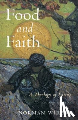 Wirzba, Norman (Duke University - Food and Faith
