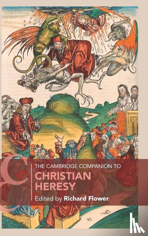 - The Cambridge Companion to Christian Heresy
