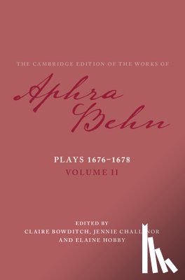 Behn, Aphra - Plays 1676–1678: Volume 2, Plays 1676–1678