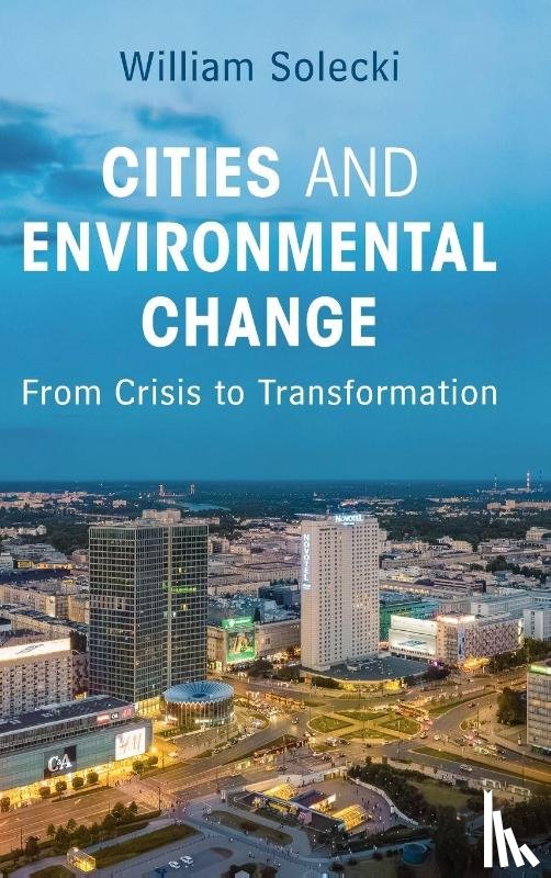 Solecki, William (City University of New York) - Cities and Environmental Change